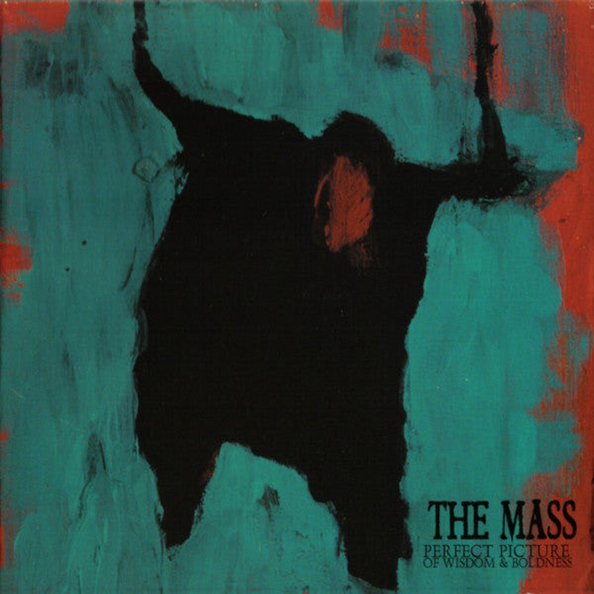 The Mass - Perfect Picture Of Wisdom & Boldness (CD, Album, Dig) - NEW