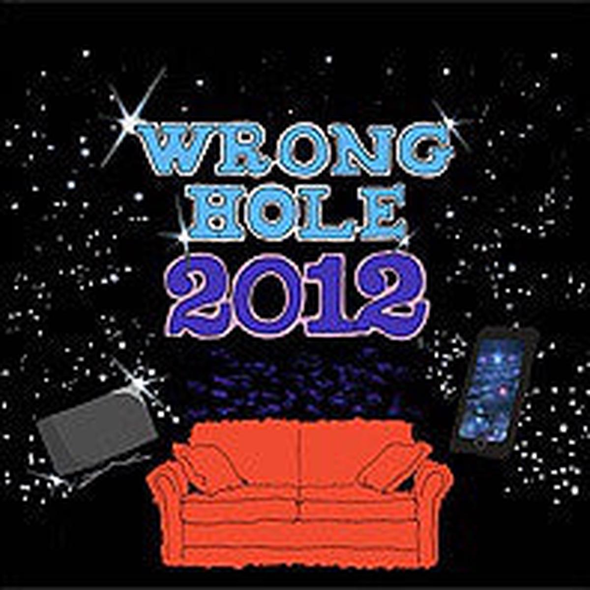 Wrong Hole (2) - 2012 (12") - NEW